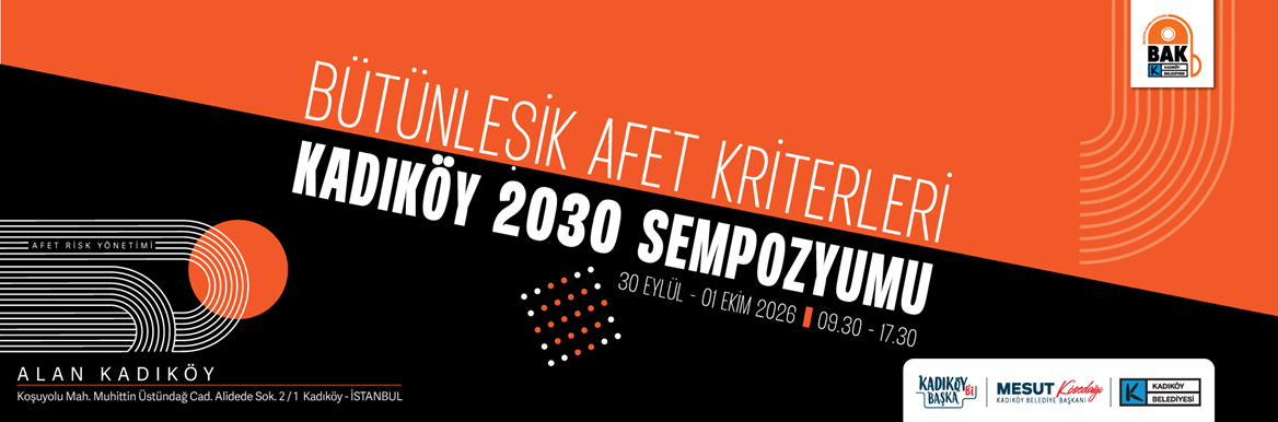Bütünleşik Afet Kriterleri Sempozyumu